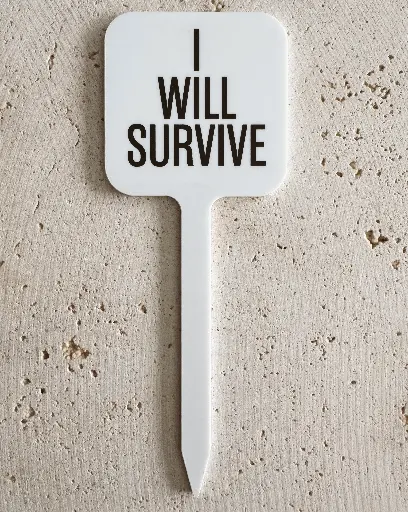 I Will Survive Pflanzenstecker aus Acryl 